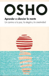 Aprende a silenciar la mente