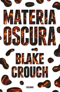 Title: Materia oscura, Author: Blake Crouch