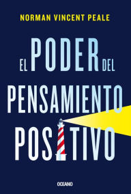Title: El poder del pensamiento positivo, Author: Norman Vincent Peale