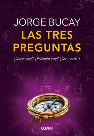 Title: Las tres preguntas: Ediciï¿½n de lujo, Author: Jorge Bucay