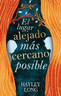 El lugar alejado mas cercano posible