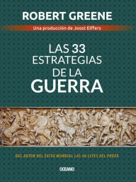 Title: Las 33 estrategias de la guerra (The 33 Strategies of War), Author: Robert Greene