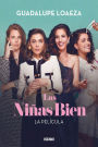 Las niñas bien: La película