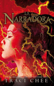 Title: La narradora, Author: Traci Chee