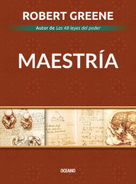 Title: Maestría (Mastery), Author: Robert Greene
