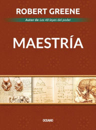 Title: Maestría (Mastery), Author: Robert Greene