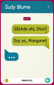 Title: ï¿½Estï¿½s ahï¿½, Dios? Soy yo, Margaret / Are You There God? It's Me, Margaret, Author: Judy Blume