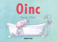 Title: Oinc, Author: David Elliot
