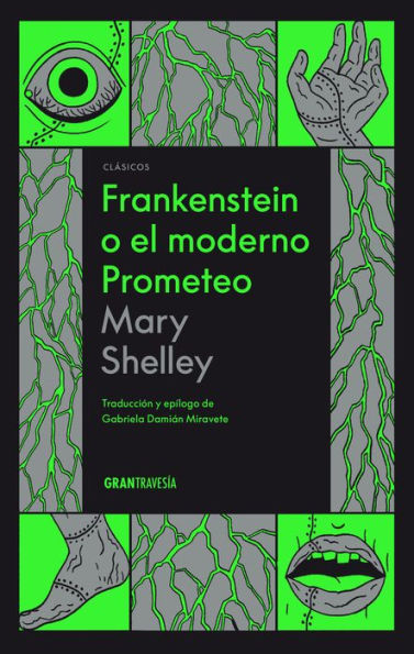 Frankenstein o el moderno Prometeo