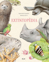 Title: Extintopedia, Author: Serena Quarello