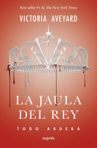 Title: La Jaula del rey / King's Cage: Todo arderá (Pocket Edition), Author: Victoria Aveyard