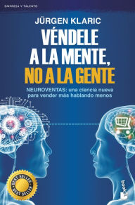 Title: Vendele a la mente, no a la gente / Mindcode, Author: J rgen Klaric
