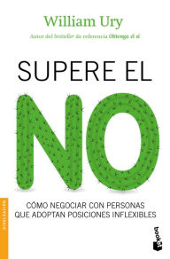 Title: Supere el no, Author: William Ury