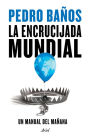 La encrucijada mundial