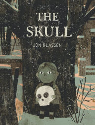 Title: La Calavera / The Skull, Author: John Klassen