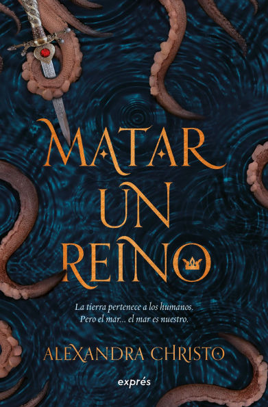 Matar un reino / To Kill a Kingdom