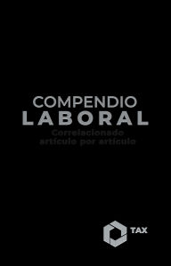 Title: Compendio Laboral 2024: Correlacionado artículo por artículo, Author: José Pérez Chávez