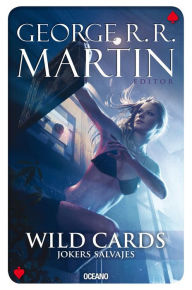 Title: Wild cards 3: Jokers salvajes, Author: George R. R. Martin