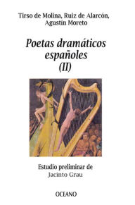 Title: Poetas dramáticos españoles II, Author: Varios