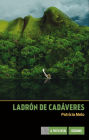 Ladron de cadaveres
