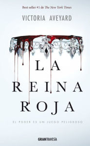 Title: La reina roja (Red Queen), Author: Victoria Aveyard