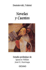 Title: Novelas y cuentos, Author: Fiódor Dostoievski