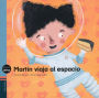 Martin viaja al espacio