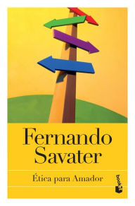 Title: Ética para Amador, Author: Fernando Savater