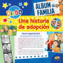 Una historia de adopción / El nacimiento de un hijo (2 in 1).