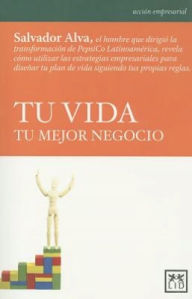 Tu vida, tu mejor negocio