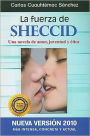 Fuerza de Scheccid (Nueva Edicion)