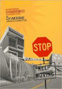 Stop: Keep Moving: An Oxymoronic Approach to Architecture