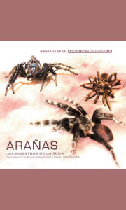 Title: Arañas: Las maestras de la seda, Author: Yann Hénaut