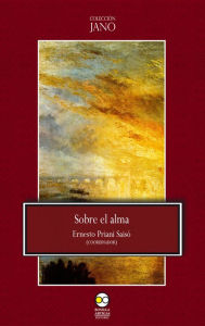 Title: Sobre el alma, Author: Ernesto Priani Saisó