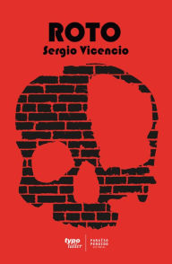 Title: Roto, Author: Sergio Vicencio
