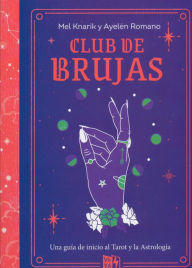 Title: Club de brujas, Author: Mel Knarik