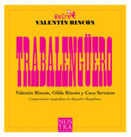 Title: Trabalengüero, Author: Valentín Rincón