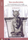 Isis modernista: Escritos panhispánicos sobre teosofía, espiritismo y el primer Krishnamurti (1890-1930)