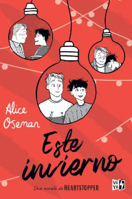 Title: Este invierno, Author: Alice Oseman