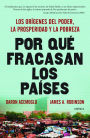 Por que fracasan los paises