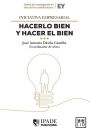 Iniciativa empresarial: Hacerlo bien y hacer el bien