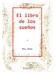 Title: El libro de los sueños, Author: Rosa Durán