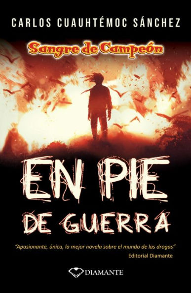 Sangre de campeón. En pie de guerra