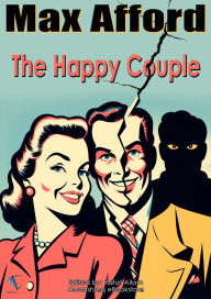 Title: The Happy Couple, Author: Max Afford
