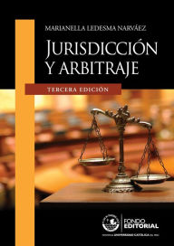 Title: Jurisdicción y arbitraje, Author: Marianella Ledesma