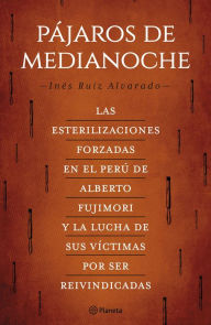 Title: Pájaros de medianoche, Author: Inés Ruíz
