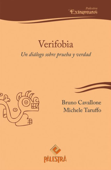 Verifobia: Un diálogo sobre prueba y verdad