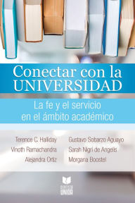 Title: Conectar con la universidad: La fe y el servicio en el ámbito académico, Author: Alejandra Ortiz