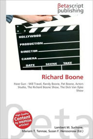 Title: Richard Boone, Author: Lambert M. Surhone