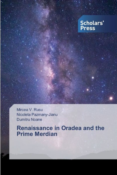 Renaissance in Oradea and the Prime Merdian